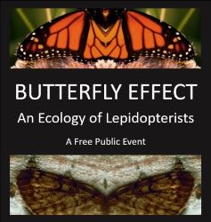 Butterfly Effect: An Ecology of Lepidopterists